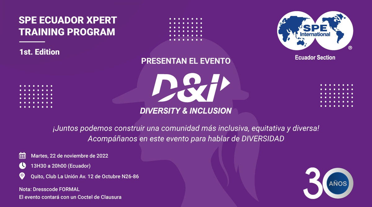 SPE Ecuador Diversity & Inclusion 2022